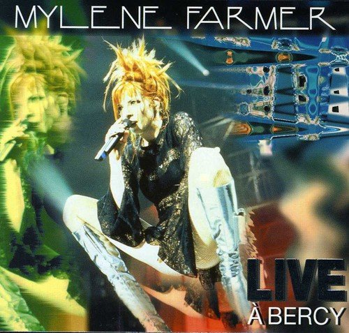 Mylène Farmer - Live à Bercy - Zortam Music