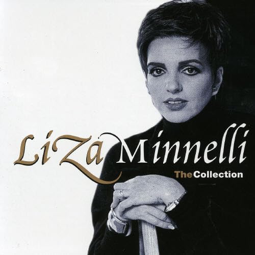 Liza Minnelli - Liza, The Collection - Zortam Music
