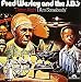 Fred Wesley & The JB’s  - You Can Have Watergate But Gimme Some Bucks And I'll Be Straight (Parts 1 & 2)