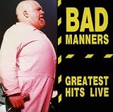 Bad Manners Greatest Hits Live Snapper Live by Bad Manners
