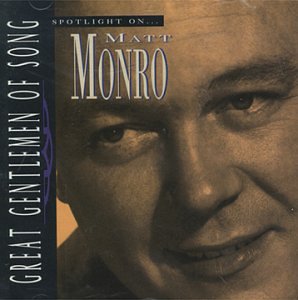 Matt Monro - Spotlight on Matt Monro - Zortam Music