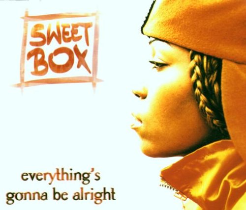 Sweetbox - Everthing Gonna Be Alright - Zortam Music