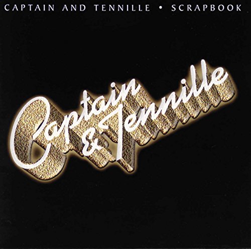 CAPTAIN & TENNILLE - Scrapbook - Zortam Music