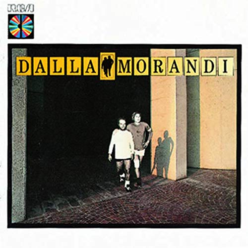 Lucio Dalla & Gianni Morandi - Dalla Morandi - Zortam Music