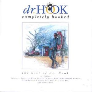 DR. HOOK - COMPLETELY HOOKED (THE BEST OF - Zortam Music