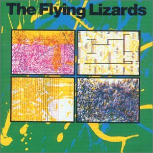 FLYING LIZARDS - The Flying Lizards - Zortam Music