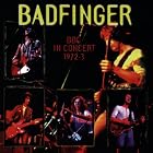 BBC in Concert 1972-1973 [LIVE] by Badfinger