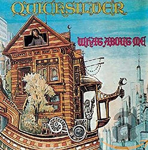 What About Me by Quicksilver Messenger Service album cover