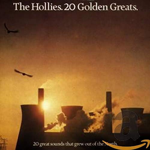 The Hollies - 20 Golden Greats: 20 Great Sounds That Grew Out of the North - Zortam Music