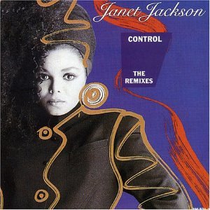 Janet Jackson - Control - The Remixes - Zortam Music