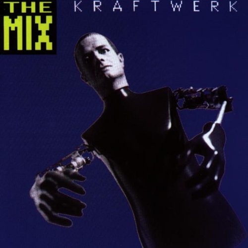 Kraftwerk - The Mix (Deutsch) - Zortam Music