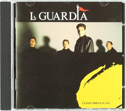 La guardia - Cuando Brille el Sol - Zortam Music