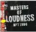Masters of Loudness