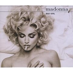 Madonna - Bad Girl