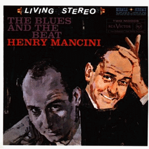 HENRY MANCINI - The Blues and The Beat - Zortam Music