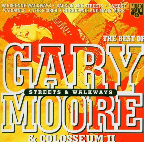Gary Moore - Streets And Walkways - Zortam Music