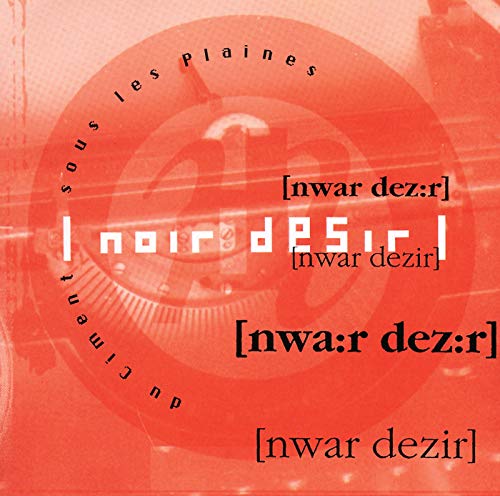 Noir Désir - Charlie Lyrics - Zortam Music