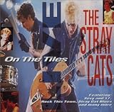 On The Tiles by Stray Cats