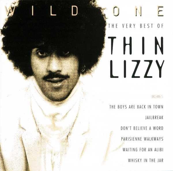 Thin Lizzy - Wild One (The Very Best Of Th - Zortam Music