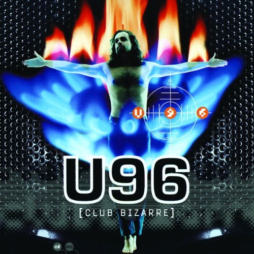 U96 - Club Bizzare Lyrics - Zortam Music