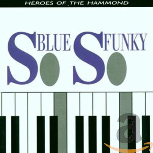 So Blue, So Funky