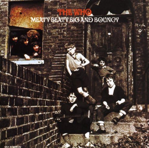 The Who - Meaty Beaty Big & Bouncy - Zortam Music
