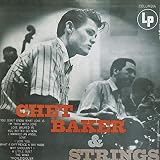 Chet Baker and Strings Remastered by Chet Baker

