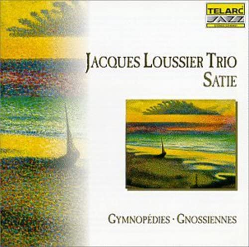 Satie: Gymnopedies Gnossiennes / Jacques Loussier Trio