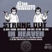 Strung Out in Heaven