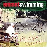 Big Night Without You ENHANCED by Emmet Swimming
