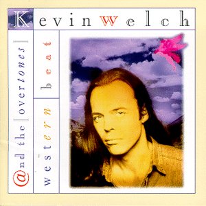 kevin welch - Western Beat - Zortam Music