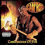 Confessions of Fire Explicit Lyrics by Cam'Ron
