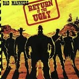 Return of the Ugly by Bad Manners