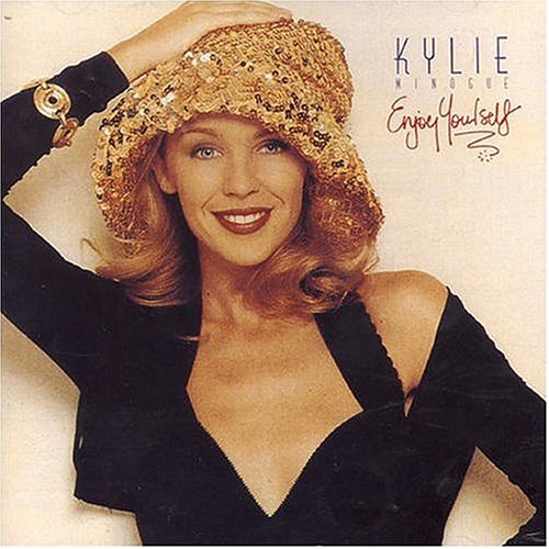 Kylie Minogue - Enjoy Yourself - Zortam Music