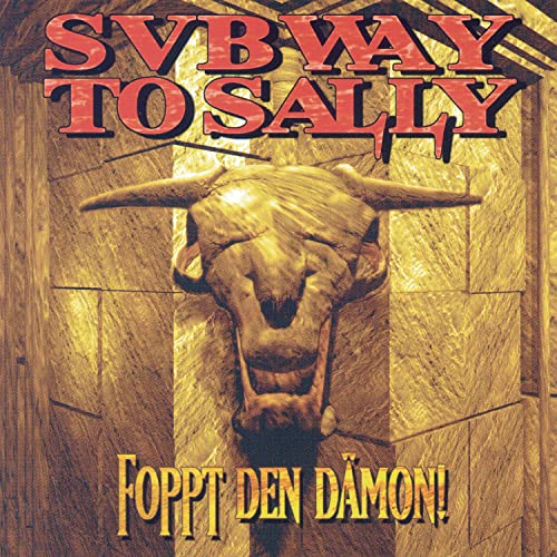 Subway to Sally - Foppt den Dämon - Zortam Music