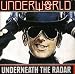 Underneath the Radar