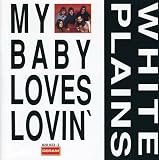 My Baby Loves Lovin'