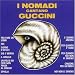 I Nomadi Cantano Guccini