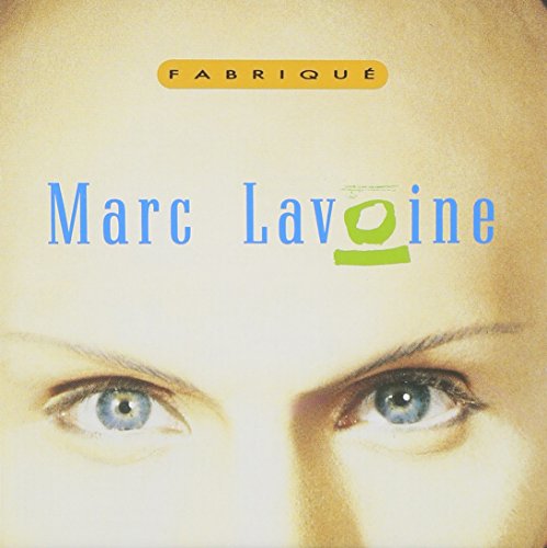 Marc Lavoine - fabrique - Zortam Music