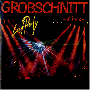 Grobschnitt - Last Party - Zortam Music