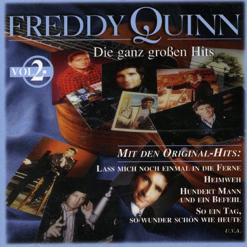 FREDDY QUINN - Die Ganz Grossen Hits, Vol. 2 - Zortam Music