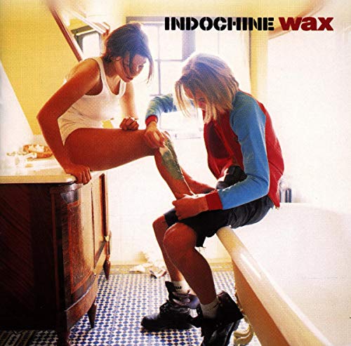 Indochine - Wax - Zortam Music