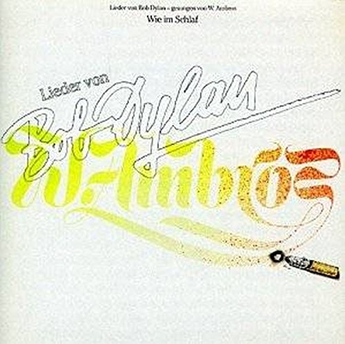 Wolfgang Ambros - wahre liebe ( love minus zero ) Lyrics - Zortam Music