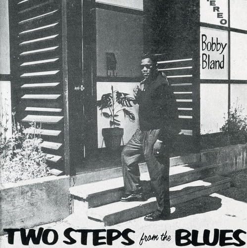Bobby Blue Bland - Two Steps From the Blues - Zortam Music