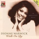 Walk on By - 20 Greatest Hits by Dionne Warwick