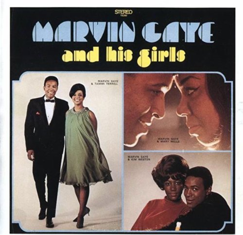 Marvin Gaye - Marvin Gaye & His Girls - Zortam Music