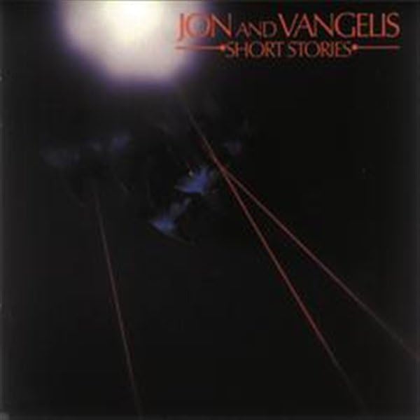 Jon and Vangelis - Short Stories - Zortam Music