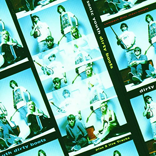 Sonic Youth - Dirty Boots - Zortam Music