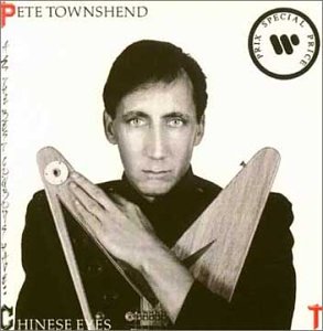 Pete Townshend - All The Best Cowboys Have Chinese Eyes - Zortam Music