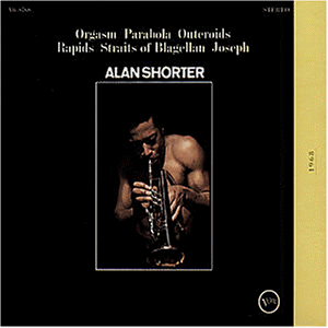 Alan Shorter - Orgasm - Zortam Music